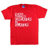 Slater Is Greater Red Adult Tee